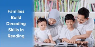 5 Strategies That Boost Decoding Skills in Reading At Home